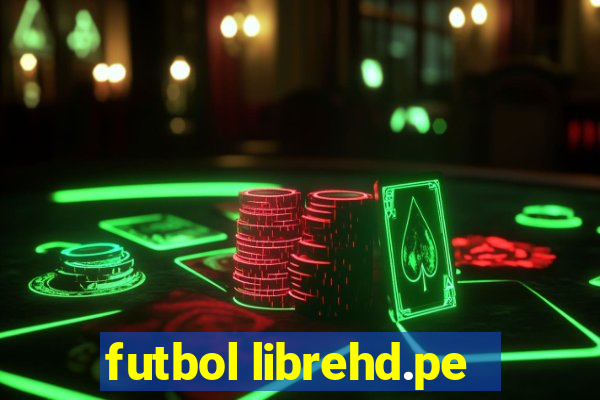 futbol librehd.pe